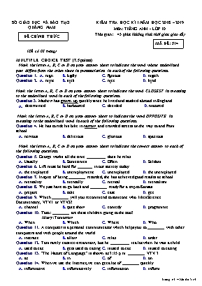 Đề kiểm tra học kỳ I môn Tiếng Anh Lớp 10 - Mã đề 514 - Năm học 2018-2019 - Sở giáo dục và đào tạo Quảng Nam